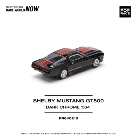 Pop Race Shelby Mustang GT500 Dark Chrome