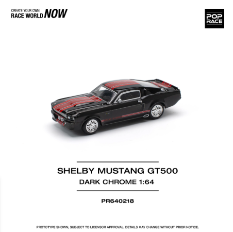 Pop Race Shelby Mustang GT500 Dark Chrome